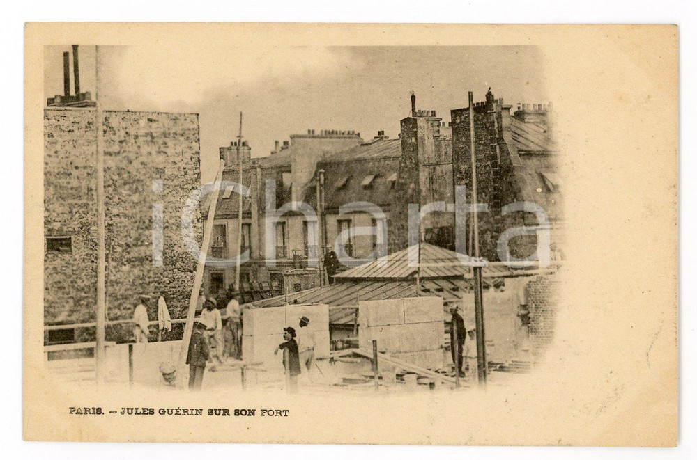 1899 PARIS Fort Chabrol - Jules GUERIN sur son fort - Carte postale CPA  Cartolina postale d'epoca, non viaggiata.CONDIZIONI: GFORMATO: FP    originale e autentica 1