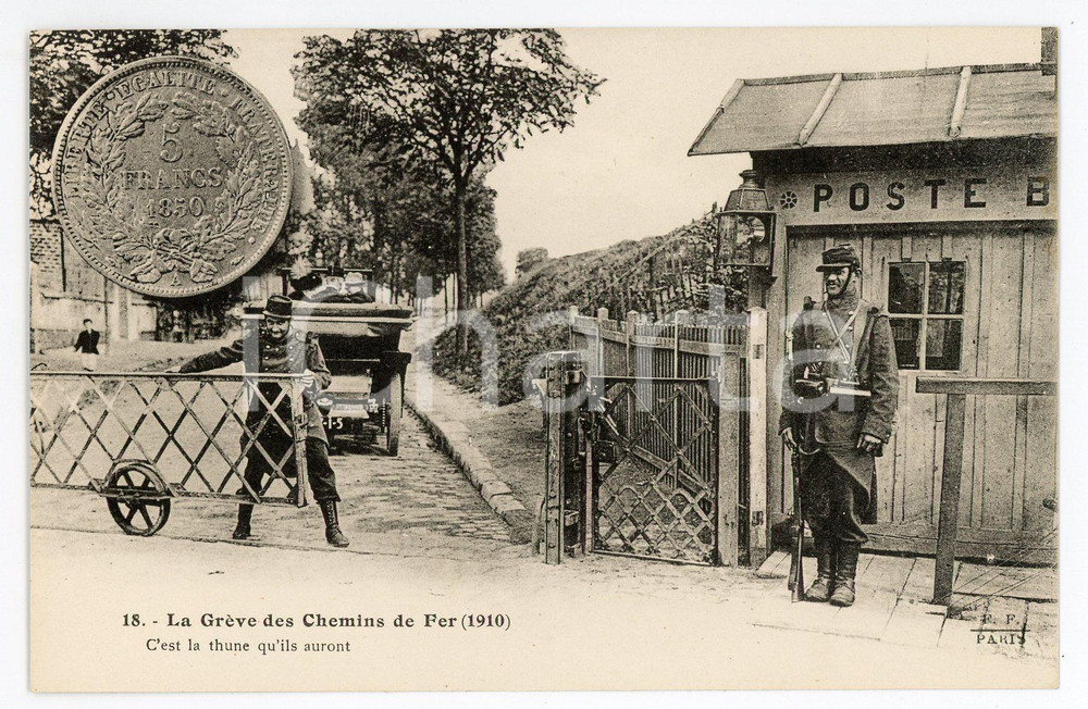 1925 FRANCE Grève des CHEMINS DE FER C'est la thune qu'ils auront Carte postale  Cartolina postale d'epoca, non viaggiata.  FAIR/discreto  Formato: 14x9 cm originale e autentica 1
