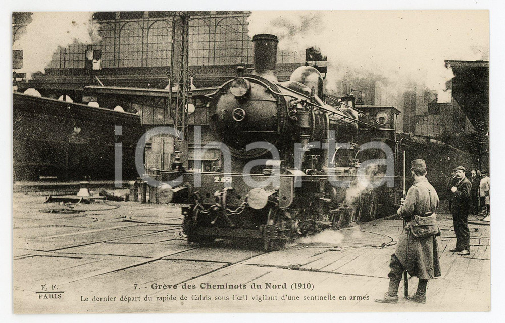 1910 PARIS Grève des Cheminots du Nord - Départ du rapide de Calais ^Postcard 7  Cartolina postale d'epoca, non viaggiata. GOOD/buono  Formato: 14x9 cm originale e autentica 1