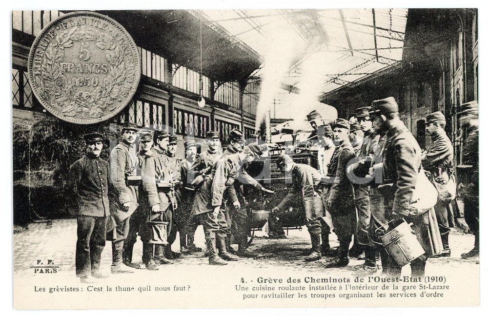 1925 ca PARIS Grève cheminots OUEST ETAT 1910 Cuisine à la Gare Saint-Lazare  Cartolina postale d'epoca, non viaggiata. GOOD/buono  Formato: 14x9 cm originale e autentica 1