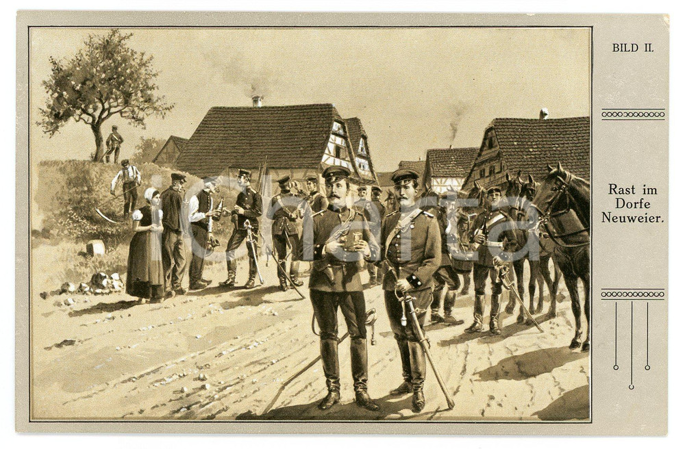 1910 ca REICHSEINIGUNGSKRIEGE Rast im Dorfe Neuweier - Postcard AK  Cartolina postale d'epoca, non viaggiata.CONDIZIONI: GFORMATO: FP    originale e autentica 1