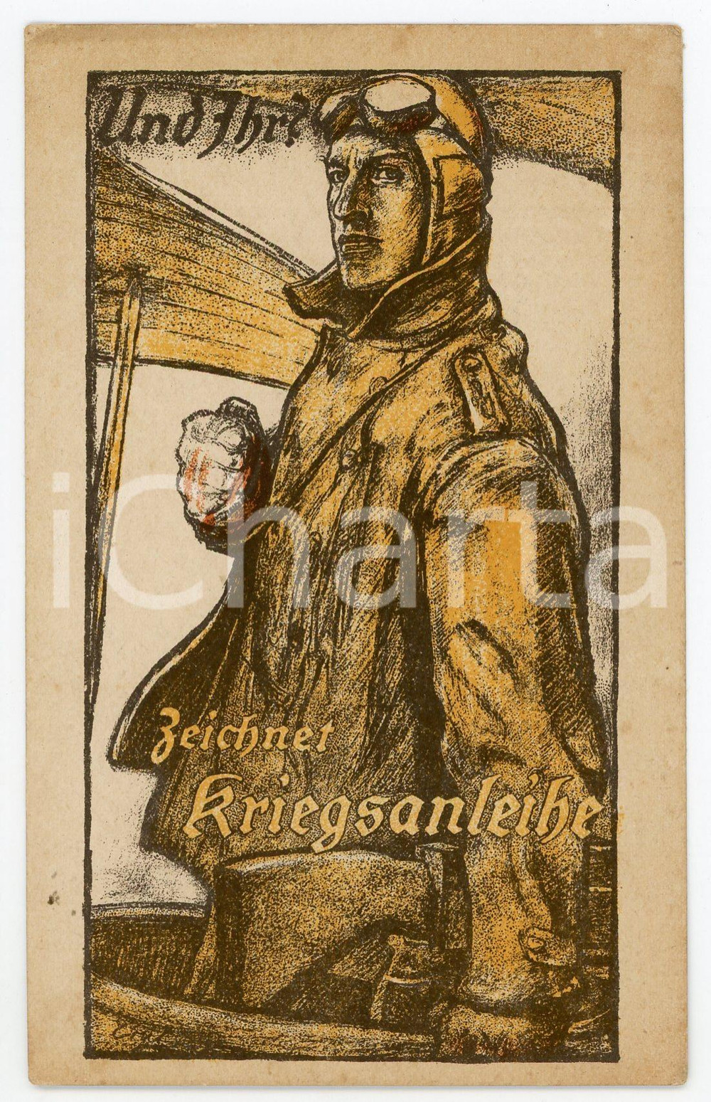 1915 ca - WW1 "Und Ihr? Zeichnet Kriegsanleihe" - Aviator soldier - Postcard  Cartolina postale d'epoca, non viaggiata.CONDIZIONI: F (piegature angolari)FORMATO: FP    originale e autentica 1