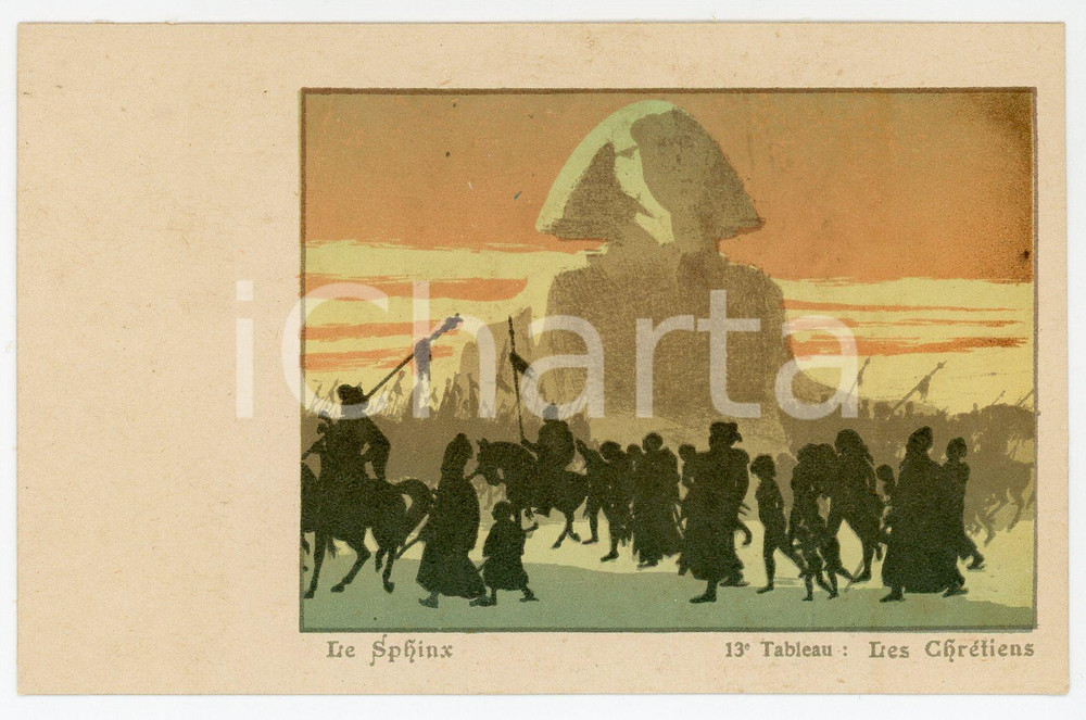 1900 ca LE SPHINX Les Chrétiens - 13^ Tableau - Carte postale ILLUSTRÉE FP VG  Cartolina postale d'epoca, non viaggiata.CONDIZIONI: GOODFORMATO: FP    originale e autentica 1