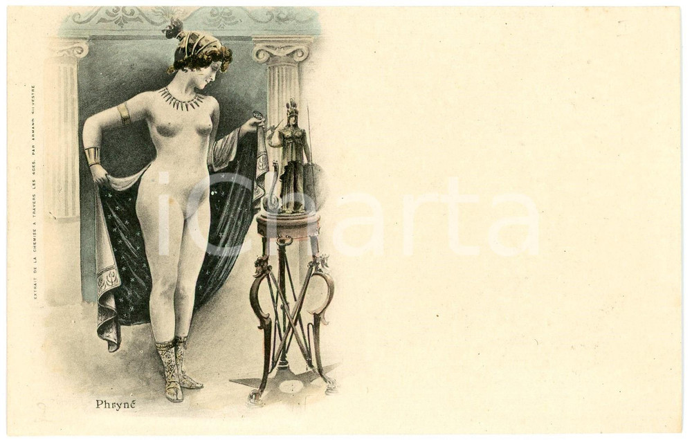 1900 ca EROTISME NU "La chemise à travers les ages" - Phryne *Carte postale  Cartolina postale d'epoca, appartenente alla serie "La chemise &agrave; travers les ages" di Armand Silvestre.Non viaggiata.CONDIZIONI: GFORMATO: FP    originale e autentica 1