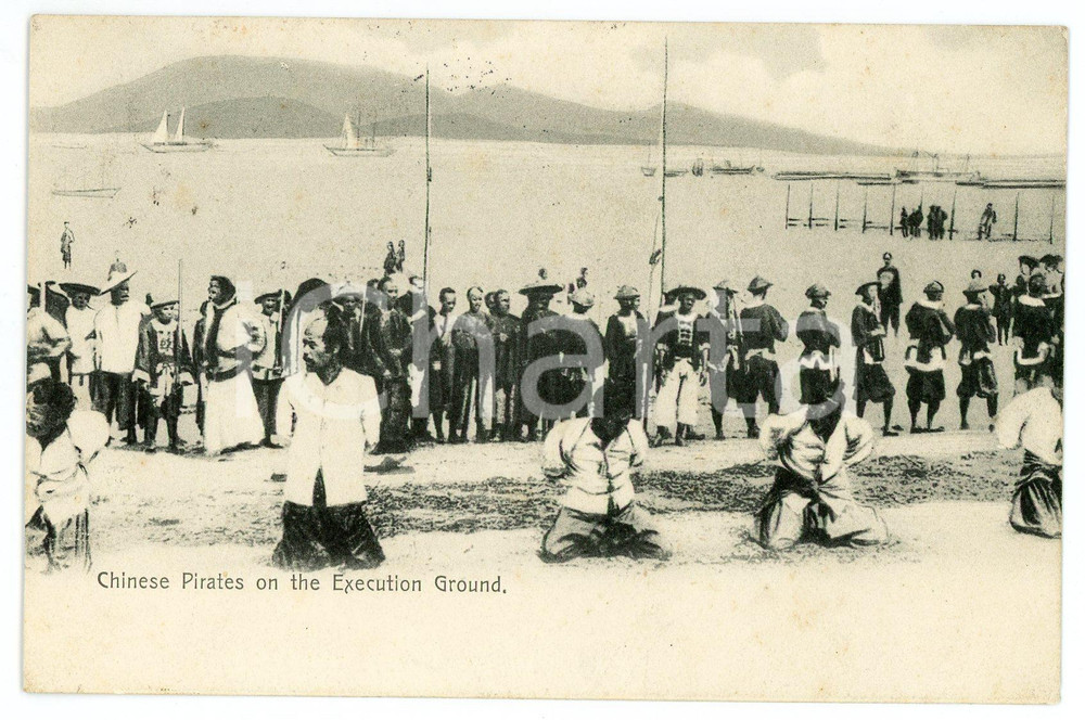 1906 CHINA Chinese pirates on the execution ground - Original postcard Cartolina postale d'epoca, viaggiata.CONDIZIONI: GFORMATO: FP    originale e autentica 1