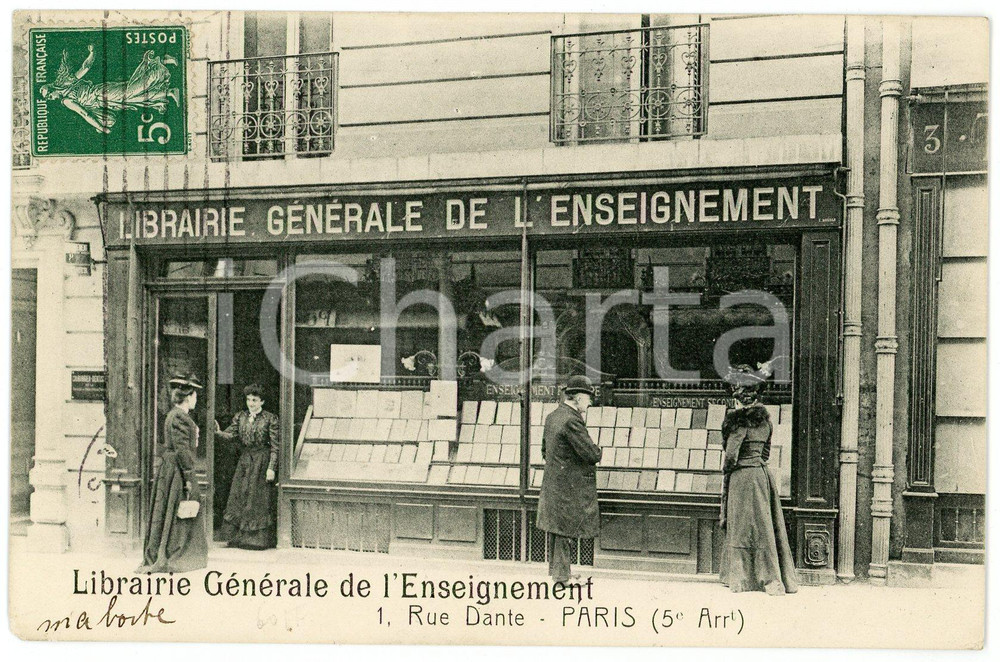 1910 ca PARIS Rue Dante - Librairie Générale de l'Enseignement - Carte postale  Cartolina postale d'epoca, viaggiata.CONDIZIONI: GFORMATO: FP    originale e autentica 1