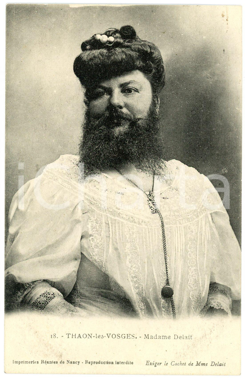 1915 ca THAON-LES-VOSGES Madame DELAIT la femme à barbe - Carte postale  Cartolina postale d'epoca, viaggiata.CONDIZIONI: GFORMATO: FP    originale e autentica 1