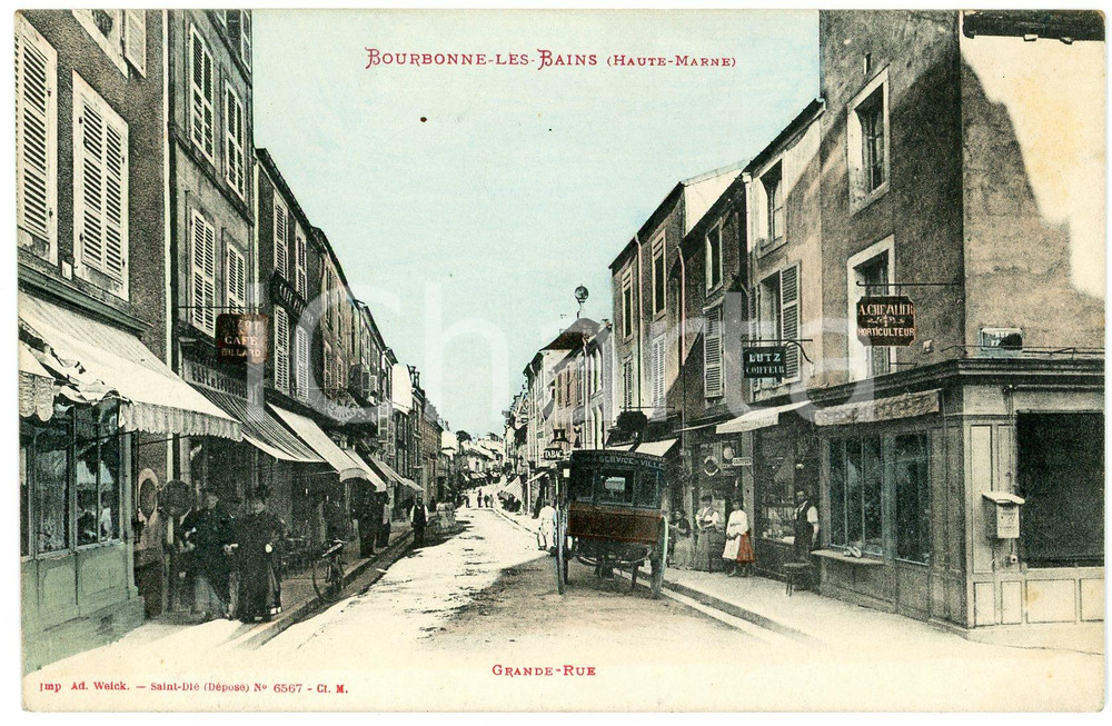 1910 ca BOURBONNE-LES-BAINS / HAUTE-MARNE (F) Grande-Rue - Animated postcard  Cartolina postale d'epoca, non viaggiata.CONDIZIONI: GFORMATO: FP    originale e autentica 1