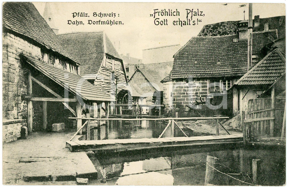 1910 PFALZ SCHWEIZ Dahn - Dorfmuhlen - Fröhlich Pfalz, gott erhalt's - Postcard  Cartolina postale, viaggiata. FAIR/discreto Lievi smussature agli angoli Formato: FP originale e autentica 1