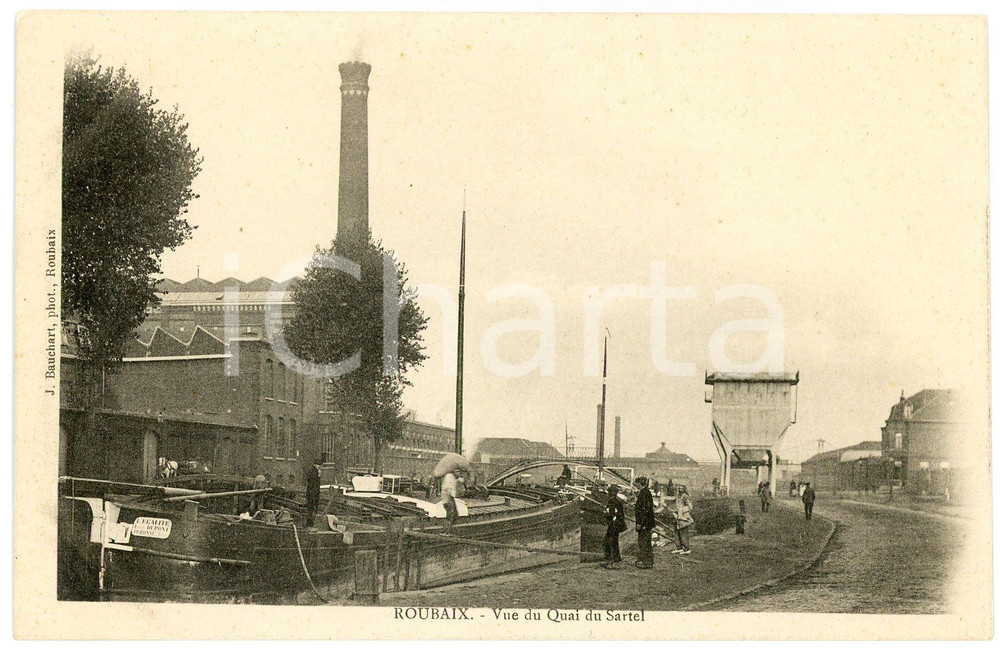 1900 ca ROUBAIX - FRANCE Vue du Quai du Sartel - Carte postale FP NV  Cartolina postale d'epoca, non viaggiata. FAIR/discreto Lievi smussature agli angoli Formato: FP originale e autentica 1