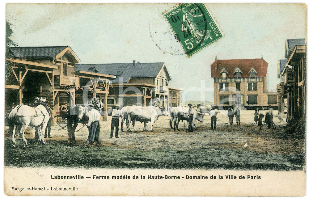 1910 LABONNEVILLE Ferme modéle de la HAUTE-BORNE Ville de Paris - Carte postale  Cartolina postale d'epoca, viaggiata. FAIR/discreto Lievi smussature agli angoli Formato: FP originale e autentica 1