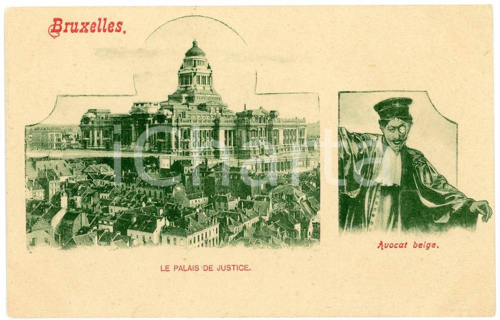 1900 ca BRUXELLES Palais de justice - Avocat belge - Carte postale FP NV  Cartolina postale d'epoca, non viaggiata. FAIR/discreto Lievi smussature agli angoli Formato: FP originale e autentica 1