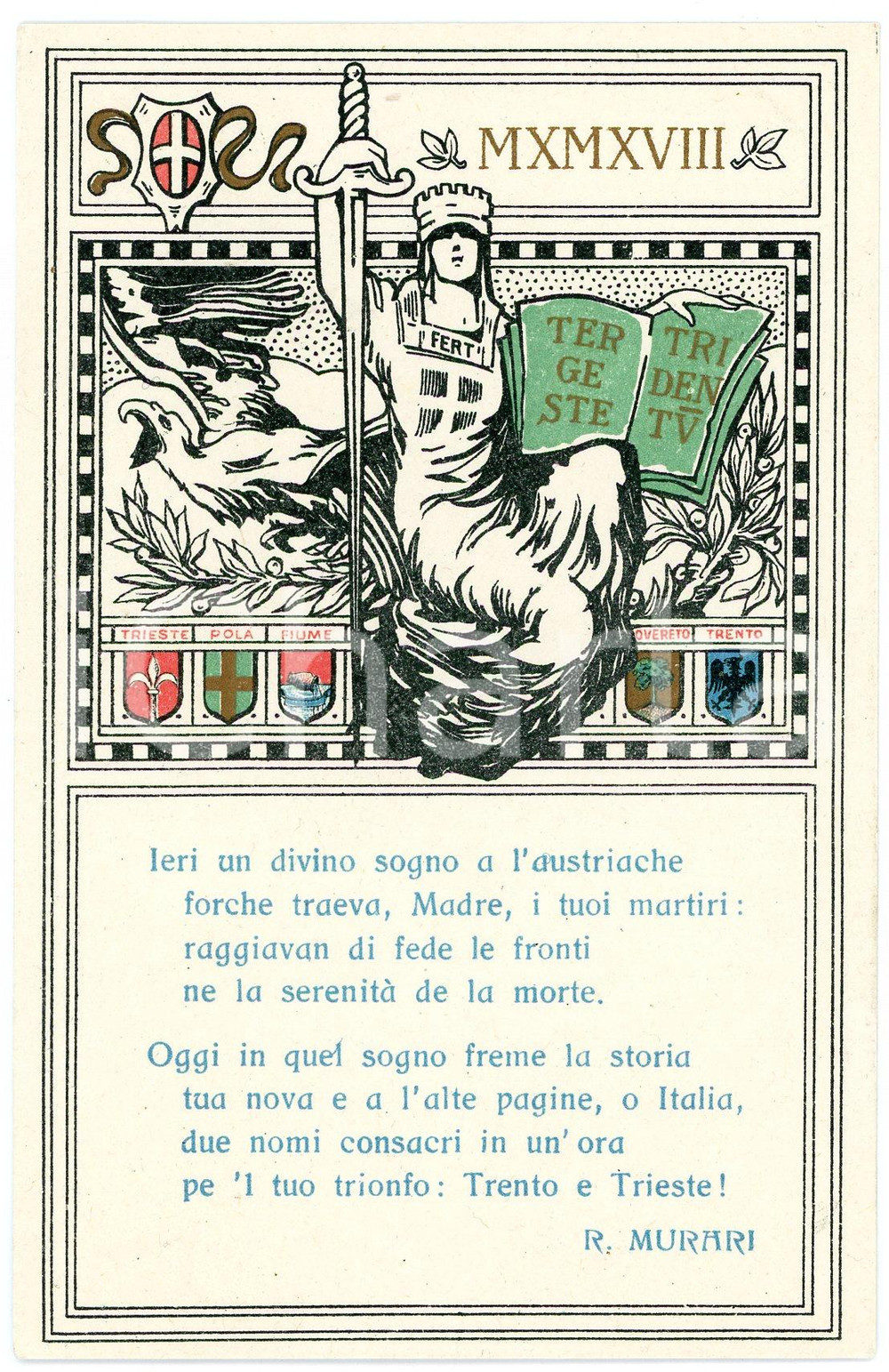 1918 WW1 Trento e Trieste liberate - Versi di R. Murari - Cartolina ILLUSTRATA  Cartolina postale d'epoca, non viaggiata. GOOD/buono  Formato: 9x14 cm originale e autentica 1