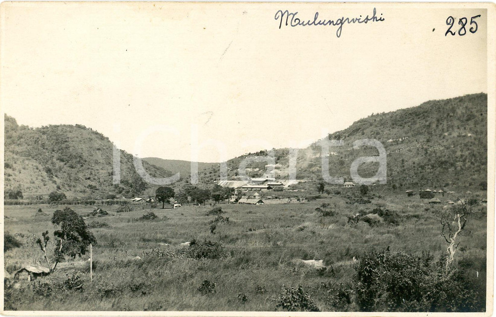 1930 ca CONGO BELGE- MULUNGWISHI - Vue *Photo Léopold GABRIEL 285 Fotografia originale d'epoca, in formato cartolina postale.FOTOGRAFO: L&eacute;opold Gabriel - Panda - Katanga  GOOD/buono  Formato: 14x9 cm originale e autentica 1