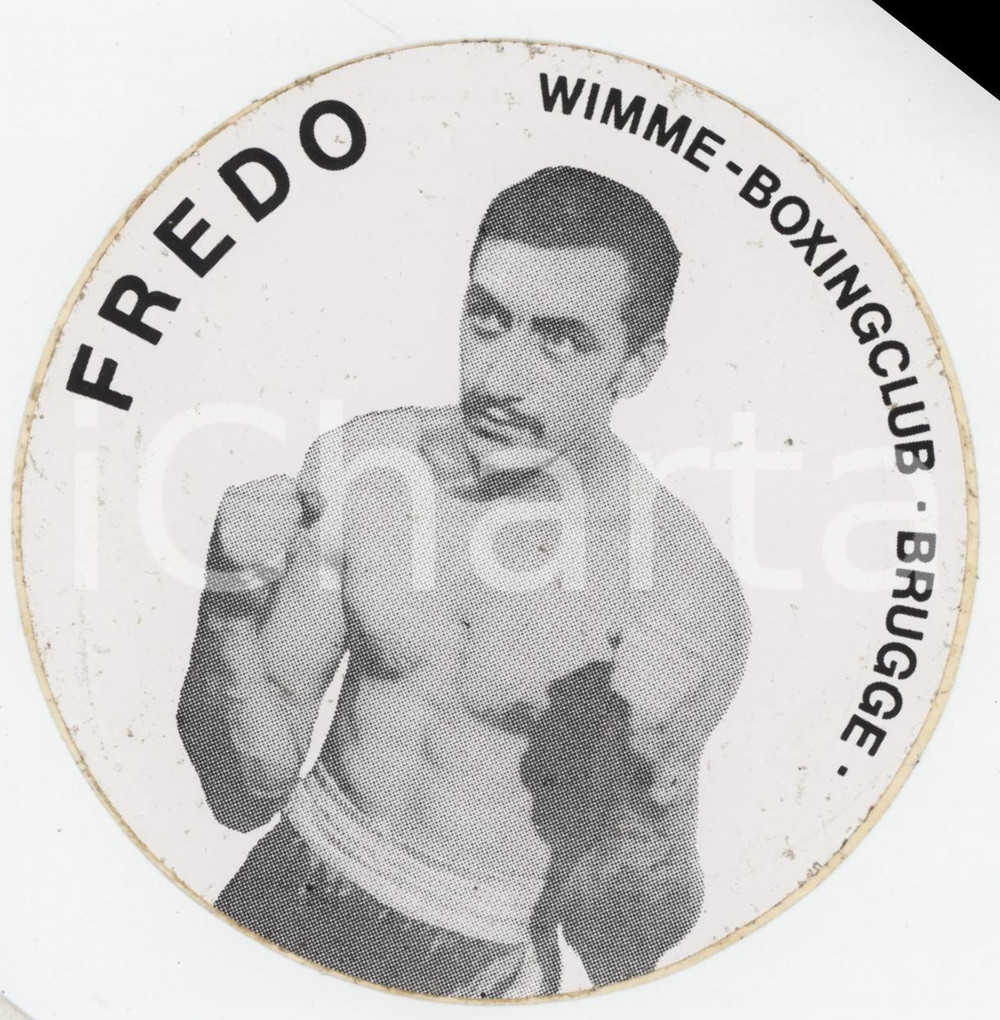 1975 ca BRUGES - BELGIQUE Wimme - Boxing club FREDO - Sticker 10x10 cm  Adesivo d'epoca. GOOD/buono  Formato: 10x10 originale e autentica 1