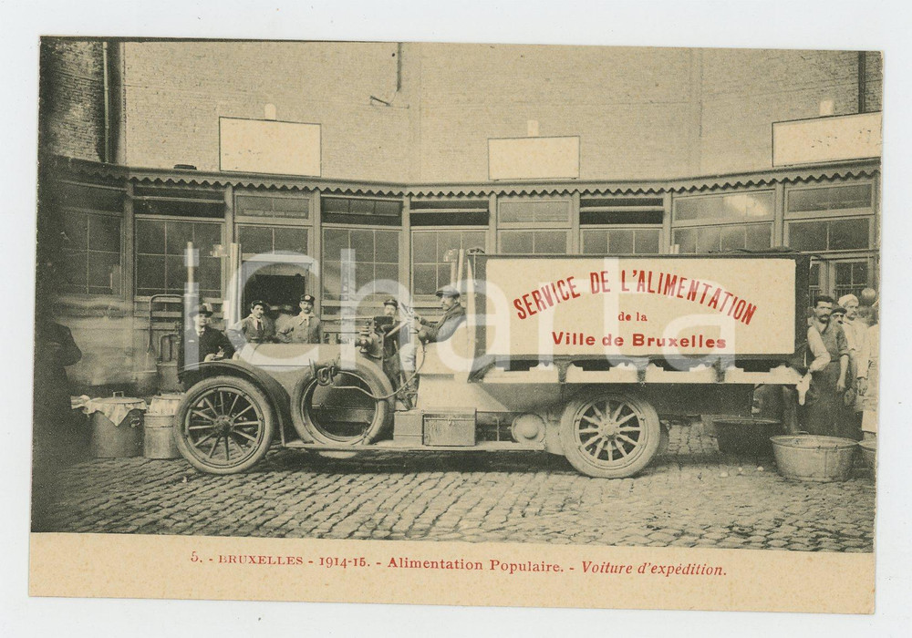1914-15 BRUXELLES Alimentation populaire - Voiture d'expédition - Carte postale  Cartolina d'epoca, non viaggiata.CONDIZIONI: FAIRFORMATO: FP    originale e autentica 1