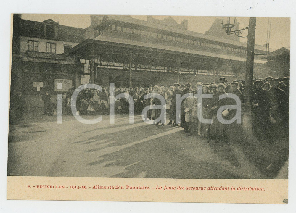 1914-15 BRUXELLES Alimentation populaire - Foule des secourus - Carte postale  Cartolina d'epoca, non viaggiata.CONDIZIONI: FAIRFORMATO: FP    originale e autentica 1