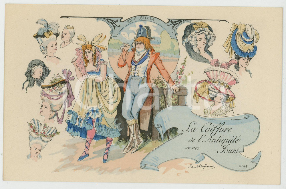 1900 ca COIFFURE DE L'ANTIQUITÉ A NOS JOURS 18eme Siecle Carte postale 2^ Série  Cartolina postale d'epoca, non viaggiata.ILLUSTRATORE: Paul Du FresneCONDIZIONI: FAIRFORMATO: FP    originale e autentica 1