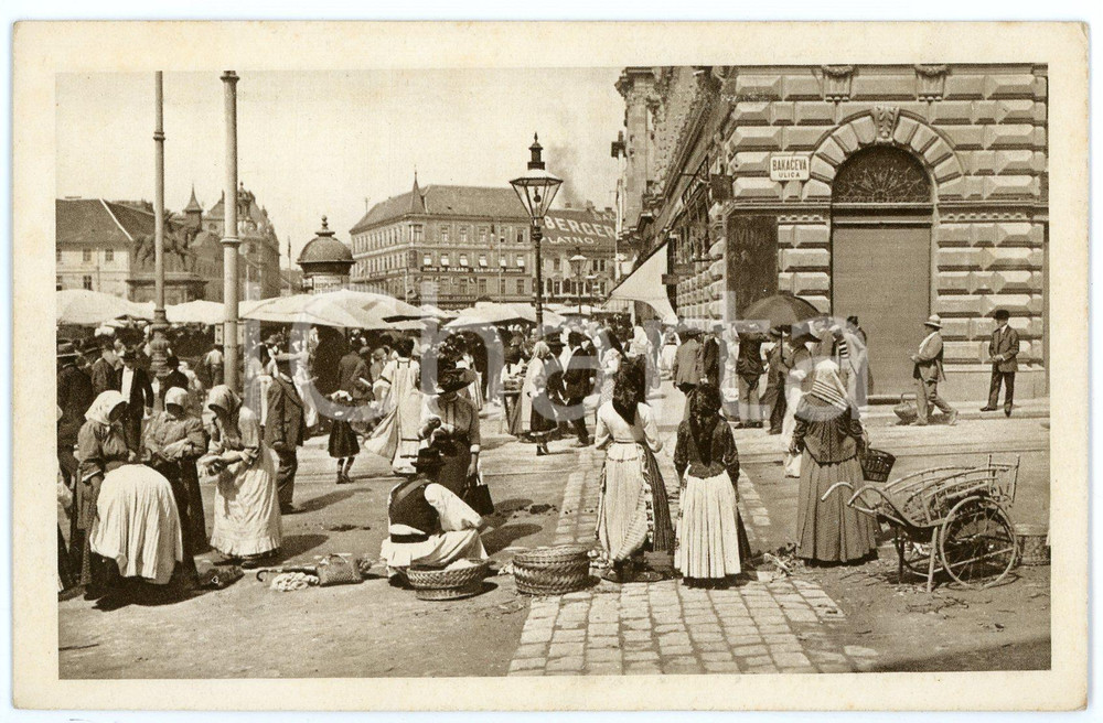 1900 ca ZAGREB (CROATIA) Jelacic Square - ANIMATED postcard market  Cartolina postale d'epoca, non viaggiata.CONDIZIONI: GFORMATO: FP    originale e autentica 1