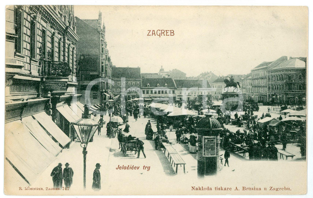 1900 ca ZAGREB (CROATIA) Jelacic Square - Carte postale FP NV  Cartolina postale d'epoca, non viaggiata.CONDIZIONI: FAIRFORMATO: FP    originale e autentica 1