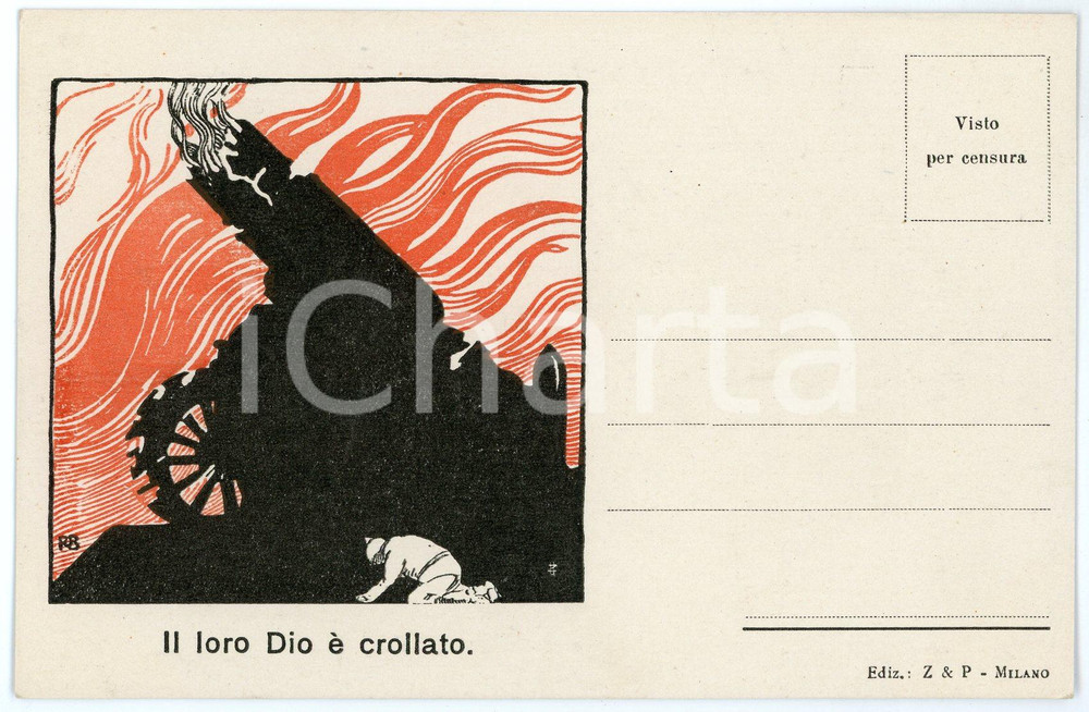 1918 WW1 - ITALIA - PROPAGANDA - Il loro Dio è crollato *Cartolina  Cartolina d'epoca, priva di stampa al verso e non viaggiata.CONDIZIONI: GFORMATO: FP    originale e autentica 1