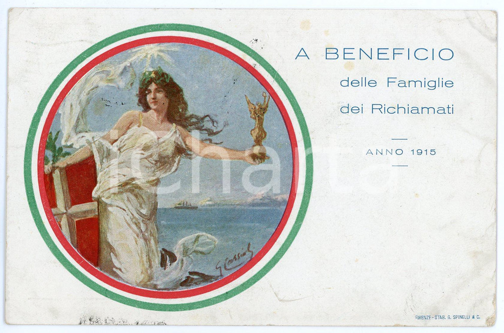 1915 WW1 - GRANDE GUERRA A beneficio delle famiglie dei richiamati - Cartolina  Cartolina d'epoca, viaggiata. FAIR/discreto Lievi smussature agli angoli Formato: FP originale e autentica 1