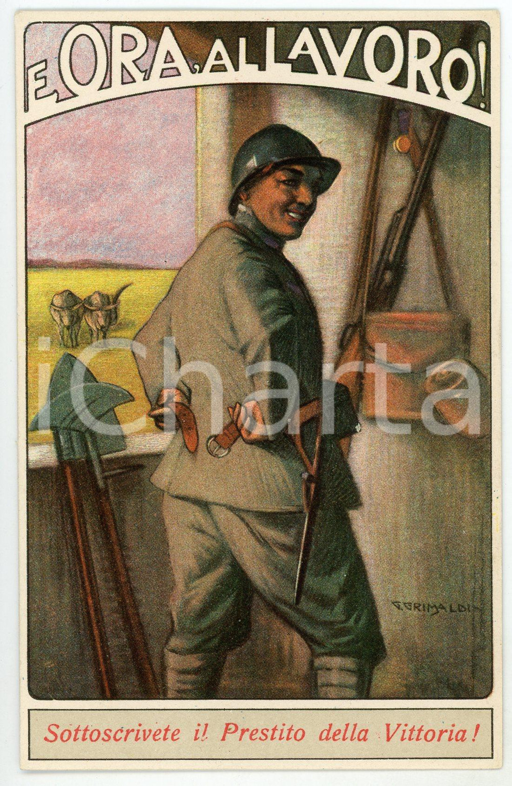 1915 ca Artista G. GRIMALDI E ora al lavoro - Prestito della Vittoria *Biglietto Biglietto illustrato d'epoca. FAIR/discreto Lievi smussature agli angoli Formato: FP originale e autentica 1