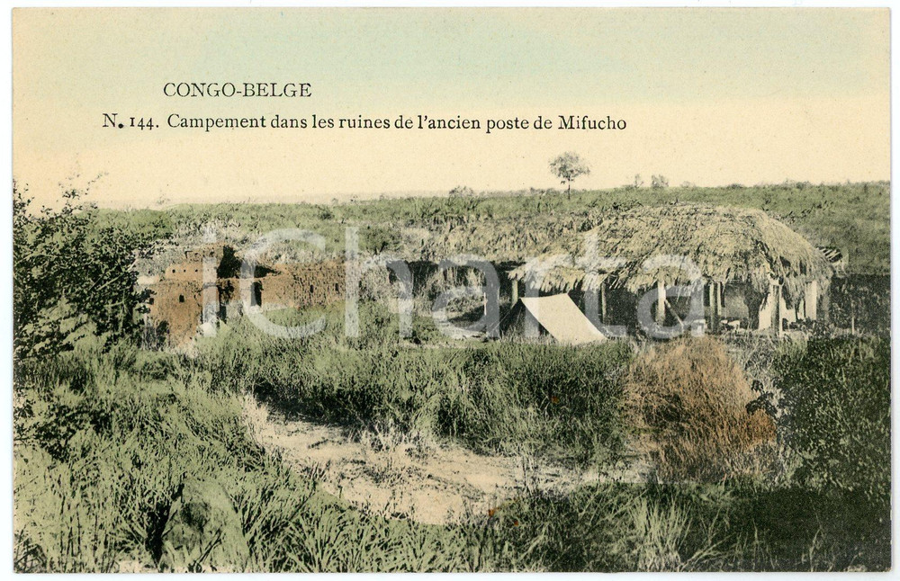 1910 ca CONGO BELGE Campement dans les ruines de MIFUCHO Carte postale N.144 FP  Cartolina postale d'epoca, NON viaggiata.CONDIZIONI: FAIRFORMATO: FP    originale e autentica 1