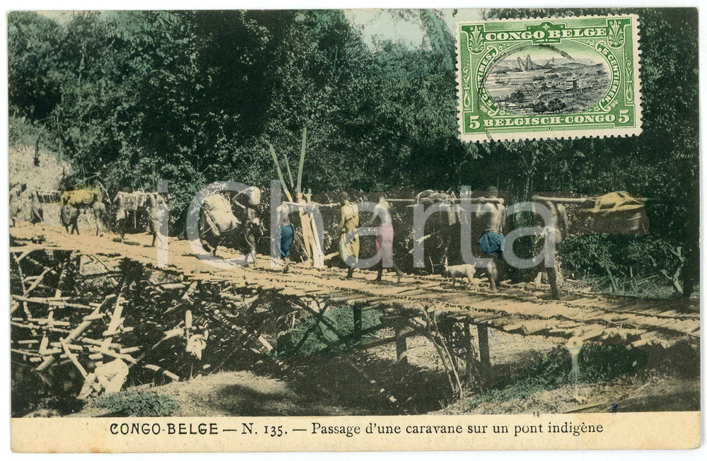 1911 CONGO BELGE Passage d'une caravane sur pont indigène - Carte postale n.135  Cartolina postale d'epoca, viaggiata.CONDIZIONI: FAIRFORMATO: FP    originale e autentica 1