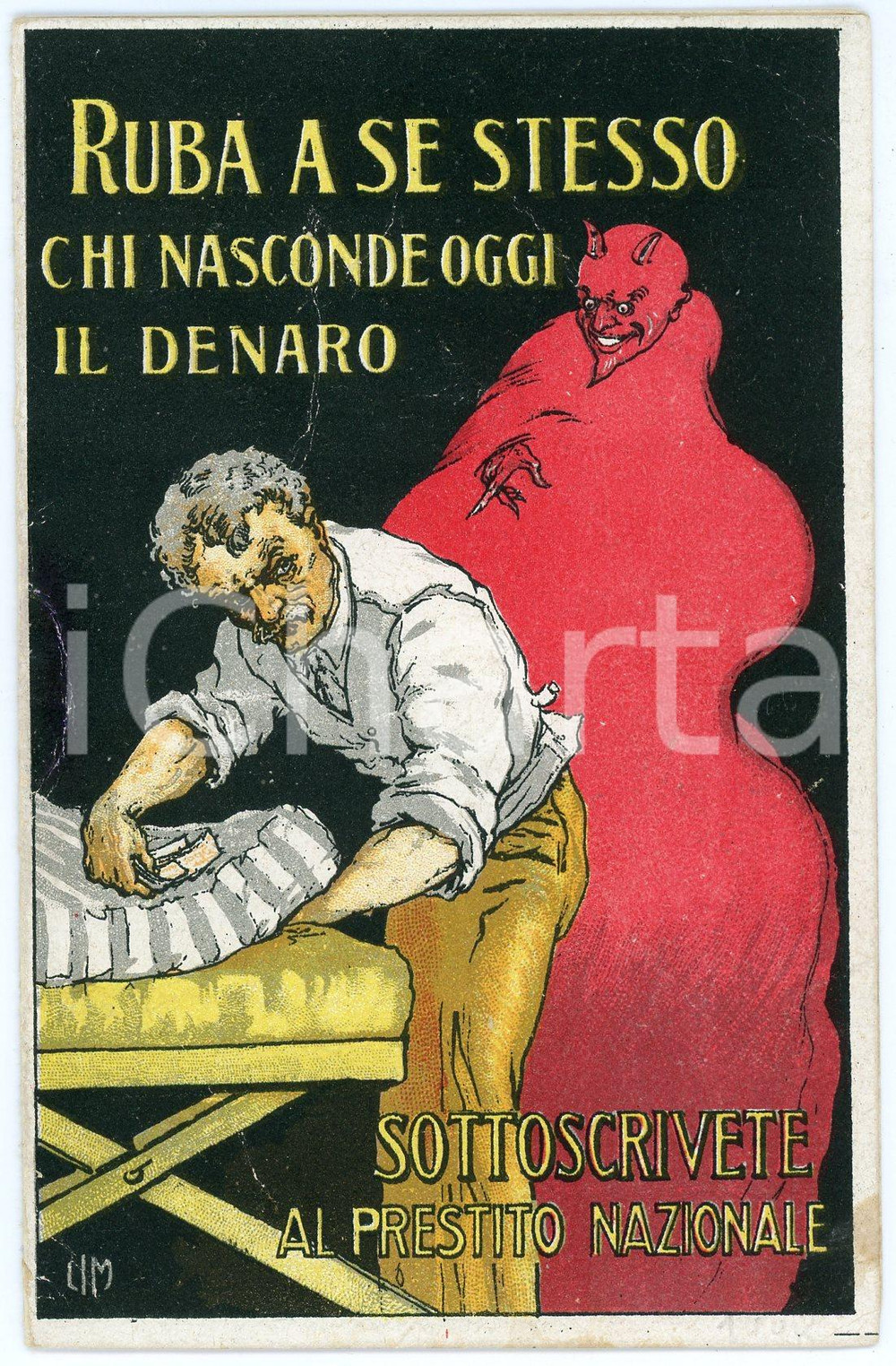 1915 ca WW1 - PRESTITO NAZIONALE Ruba a se stesso chi nasconde oggi il denaro Cartolina d'epoca, non viaggiata. POOR/danneggiato Lievi smussature agli angoli, sgualciture diffuse Formato: FP originale e autentica 1