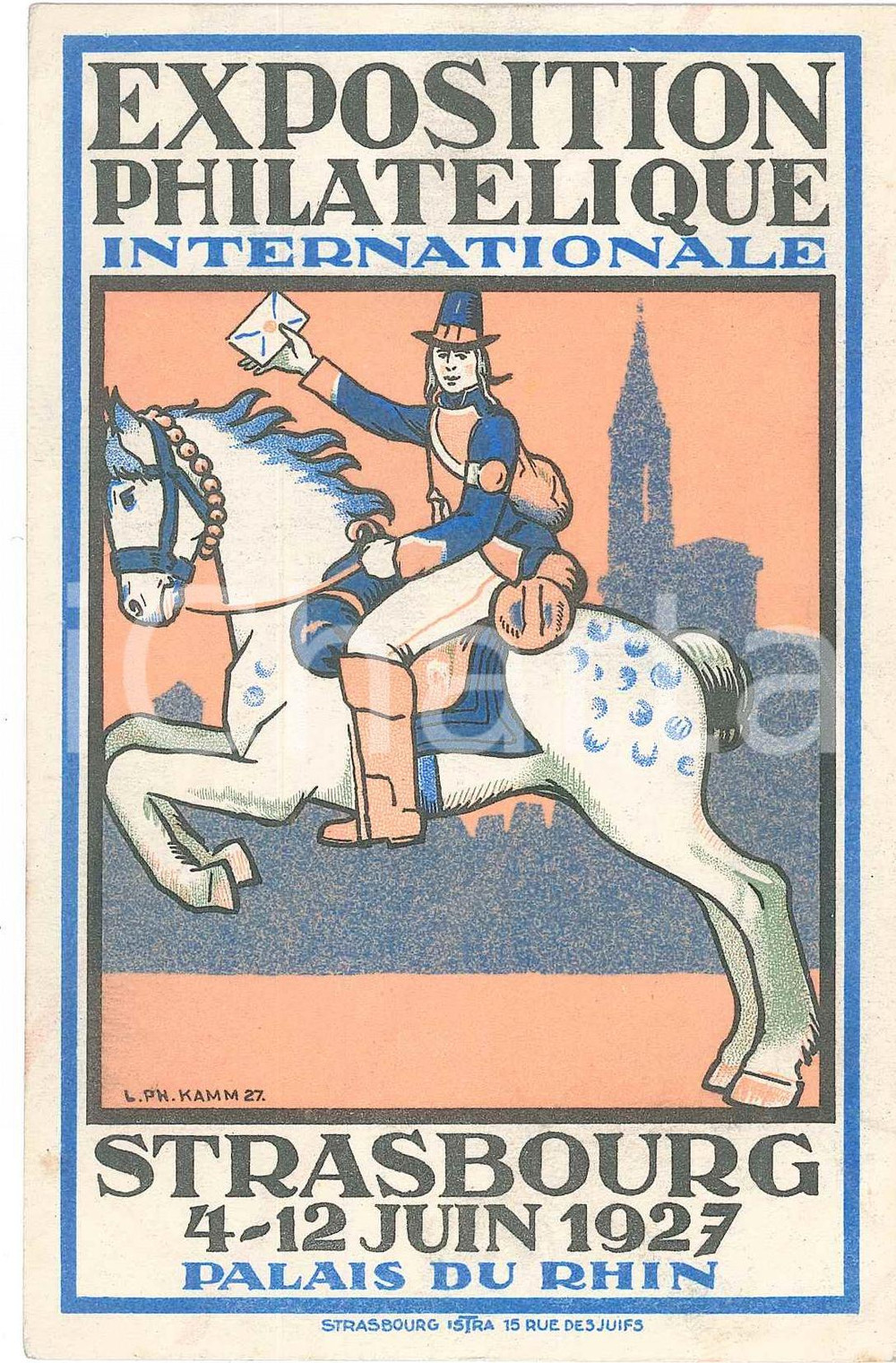 1927 STRASBOURG Exposition Philatélique Internationale - Carte postale ill. KAMM  Cartolina postale d'epoca, illustrata da Louis Philippe Kamm, non viaggiata.  GOOD/buono  FORMATO: 9x14 cm originale e autentica 1