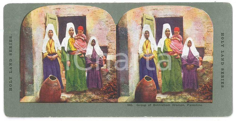 1904 PALESTINE Group of BETHLEHEM Women *Stereoview HOLY LAND Series 560 Fotografia stereoscopica d'epoca, su cartoncino morbido.EDITORE:  T. W. Ingersoll  GOOD/buono  Formato: 18x9 cm originale e autentica 1