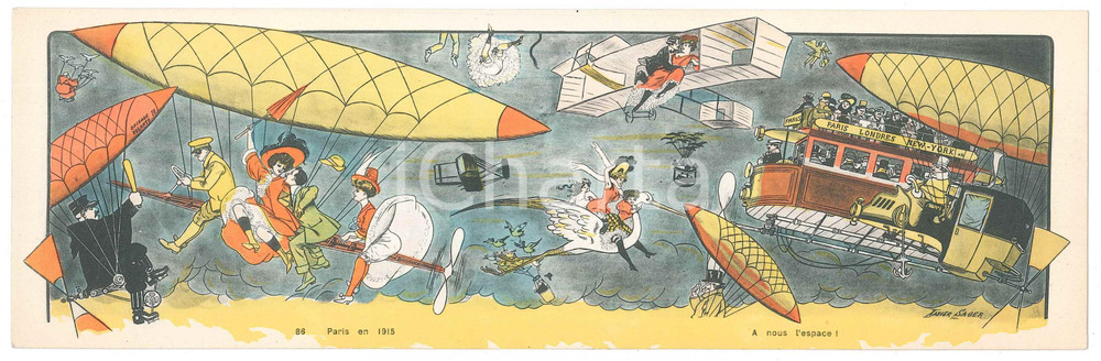 1910 ca Xavier SAGER - PARIS en 1915 -  A nous l'espace *Carte postale double  Cartolina postale d'epoca, realizzata in formato doppio.Non viaggiata. GOOD/buono  Formato: 28x9 cm originale e autentica 1