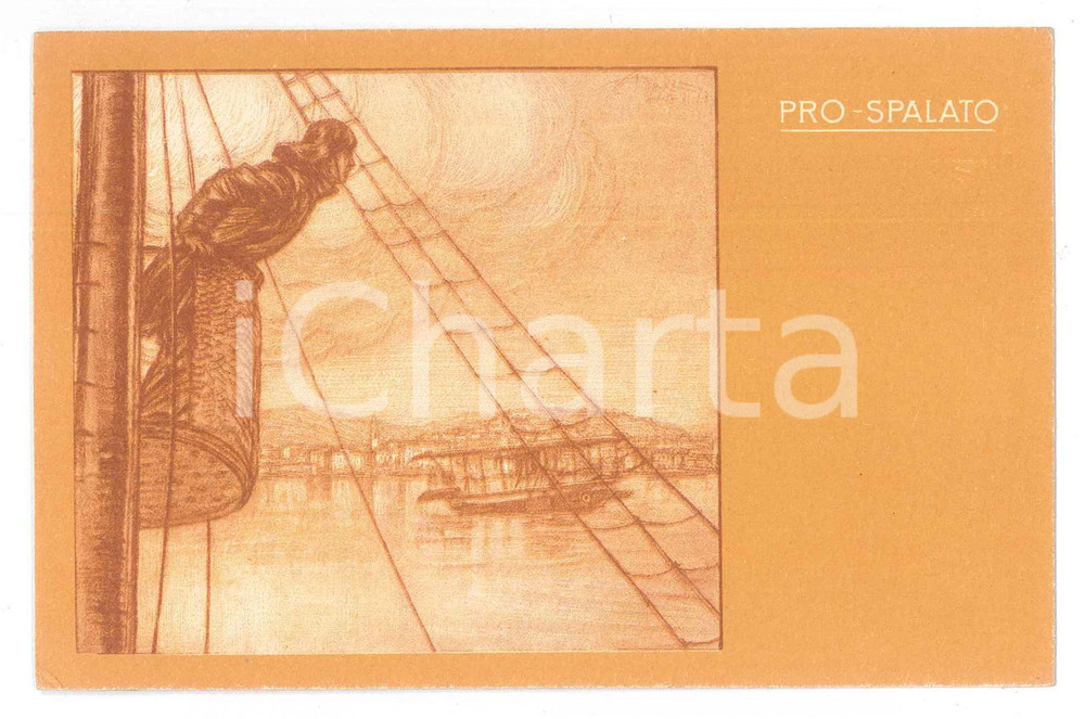 1920 ca Artista Aldo MAZZA - Cartolina Comitato PRO-SPALATO giallo Cartolina postale d'epoca, non viaggiata. GOOD/buono  Formato: 14x9 cm originale e autentica 1