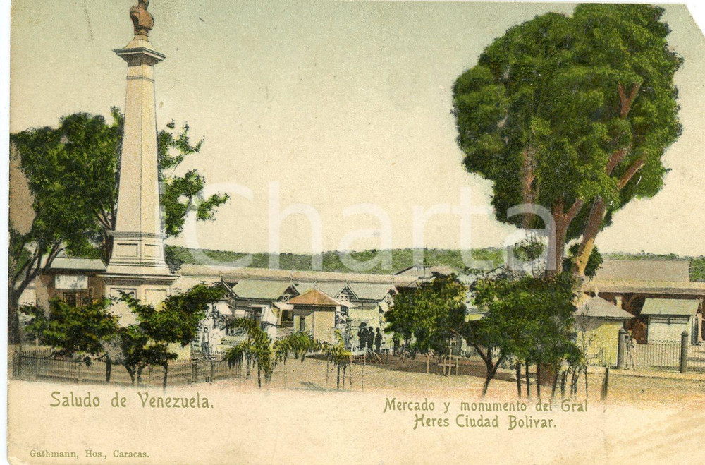 1900 ca HERES / CIUDAD BOLIVAR (VENEZUELA) Mercado y monumento del Gral *Tarjeta  Cartolina postale d'epoca, scritta ma non viaggiata, a colori.CONDIZIONI: POOR (piccola mancanza angolare)FORMATO: FP    originale e autentica 1
