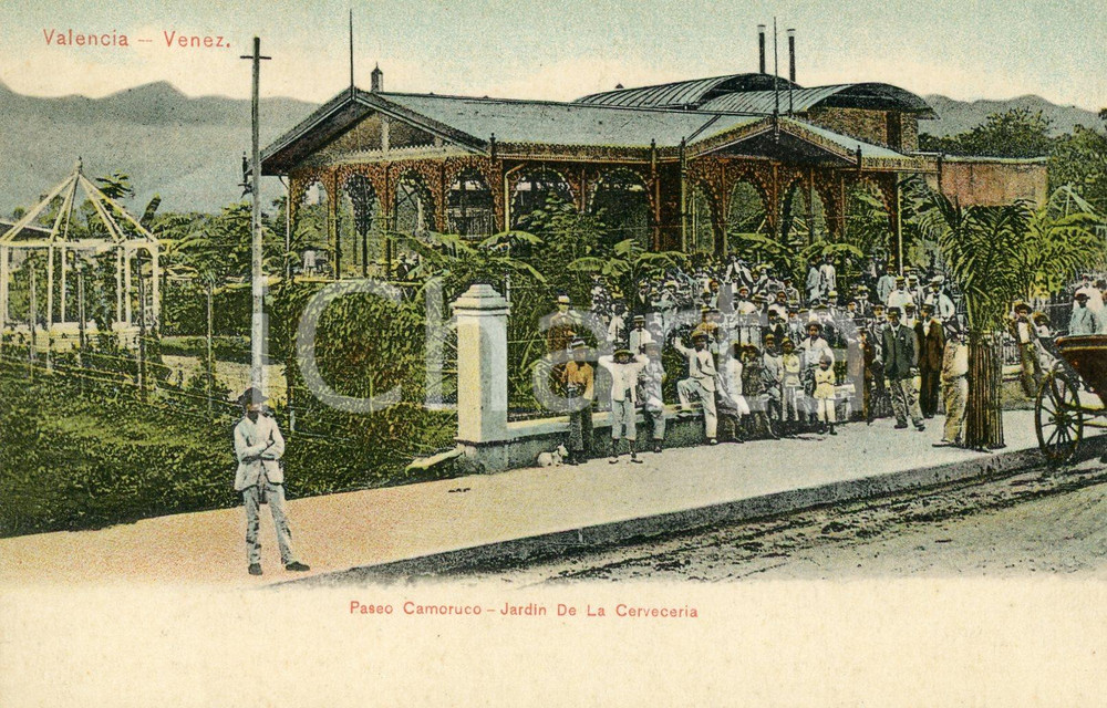 1900 ca VALENCIA (VENEZUELA) Paseo Camoruco - Jardin de la Cerveceria - Tarjeta  Cartolina postale d'epoca, animata, non viaggiata.CONDIZIONI: G FORMATO: FP    originale e autentica 1