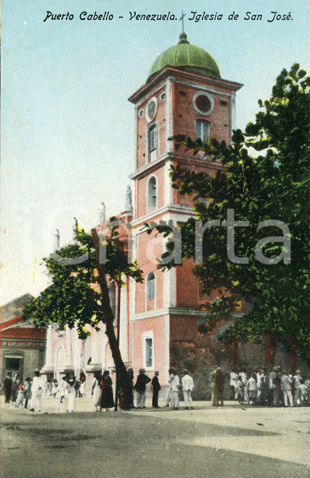 1910 ca PUERTO CABELLO (VENEZUELA) Iglesia de San José - Cartolina ANIMATA FP NV  Cartolina postale d'epoca, cromolitografica, non viaggiata.CONDIZIONI: GFORMATO: FP    originale e autentica 1