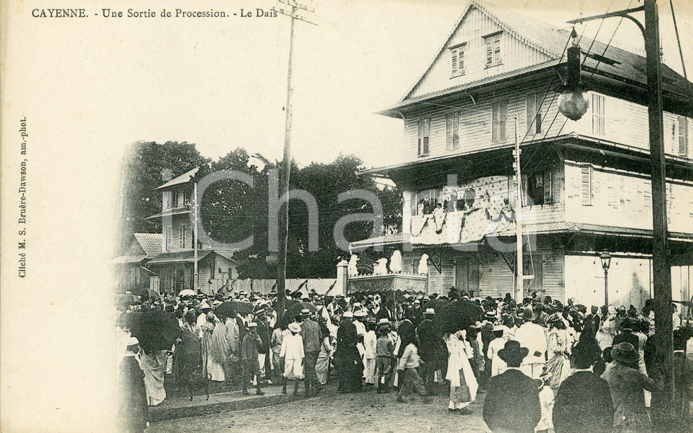 1910 ca CAYENNE GUYANE Une sortie de procession - Le Dais - Carte postale ANIMEE  Cartolina postale d'epoca, non viaggiata.CONDIZIONI: GFORMATO: FP    originale e autentica 1