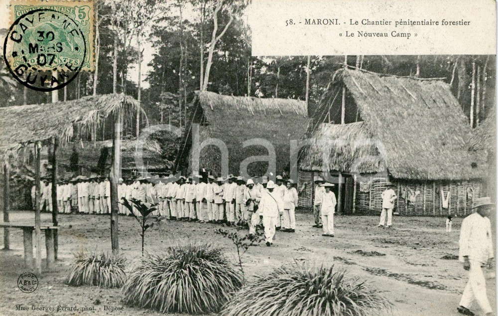 1907 CAYENNE (GUYANE) MARONI Chantier pénitentiaire forestier "Le Nouveau Camp"  Cartolina postale d'epoca, animata, viaggiata.CONDIZIONI: GFORMATO: FP    originale e autentica 1