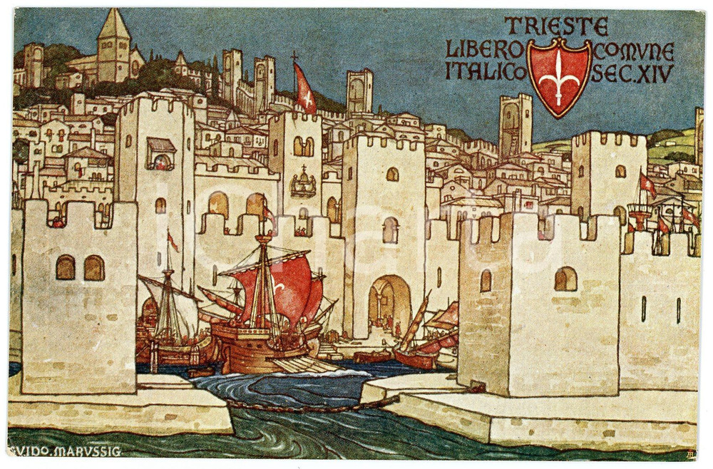 1915ca Artista Guido MARUSSIG Trieste libero comune italico Secolo XIV Cartolina  Cartolina postale d'epoca, non viaggiata. EDITORE: Comitato Fiorentino della Societ&agrave; Nazionale Dante Alighieri FAIR/discreto Lievi smussature agli angoli Formato: FP originale e autentica 1
