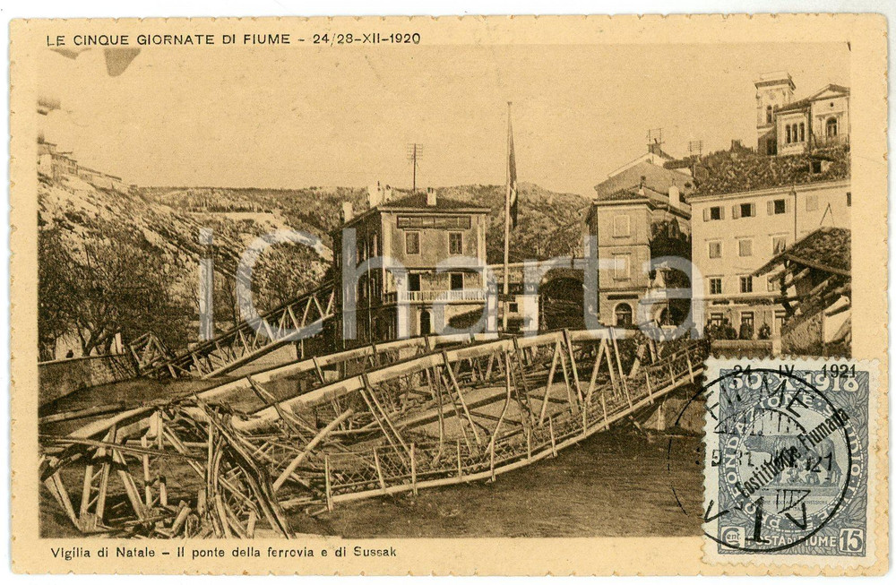 1921 CINQUE GIORNATE DI FIUME Ponte della ferrovia e di SUSSAK Cartolina FP VG  Cartolina postale d'epoca, viaggiata.Con affrancatura "24-IV-1921 Costituente Fiumana". FAIR/discreto Lievi smussature agli angoli Formato: FP originale e autentica 1