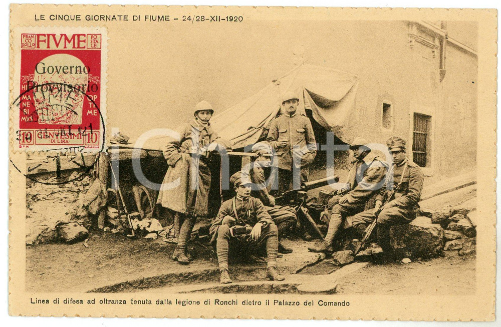 1921 CINQUE GIORNATE DI FIUME Linea di difesa della legione di RONCHI Cartolina  Cartolina postale d'epoca, viaggiata. FAIR/discreto Lievi smussature agli angoli Formato: FP originale e autentica 1