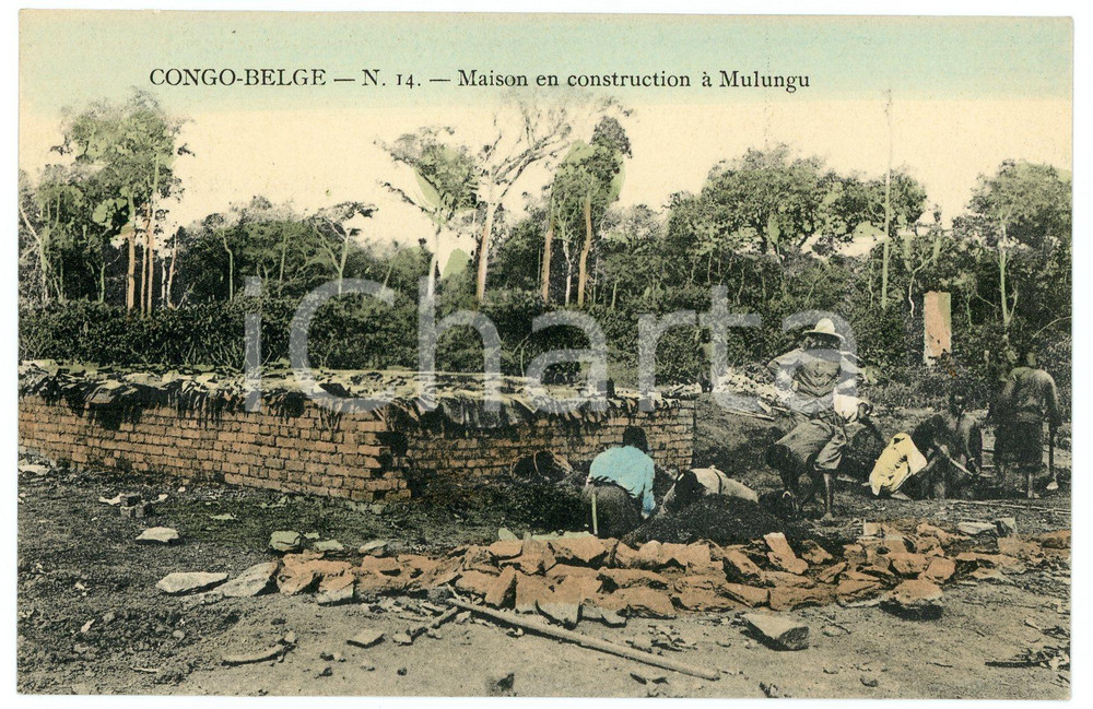 1910 ca CONGO BELGE Maison en construction à MULUNGU - Vintage postcard FP NV  Cartolina postale d'epoca, non viaggiata.CONDIZIONI: FAIRFORMATO: FP    originale e autentica 1