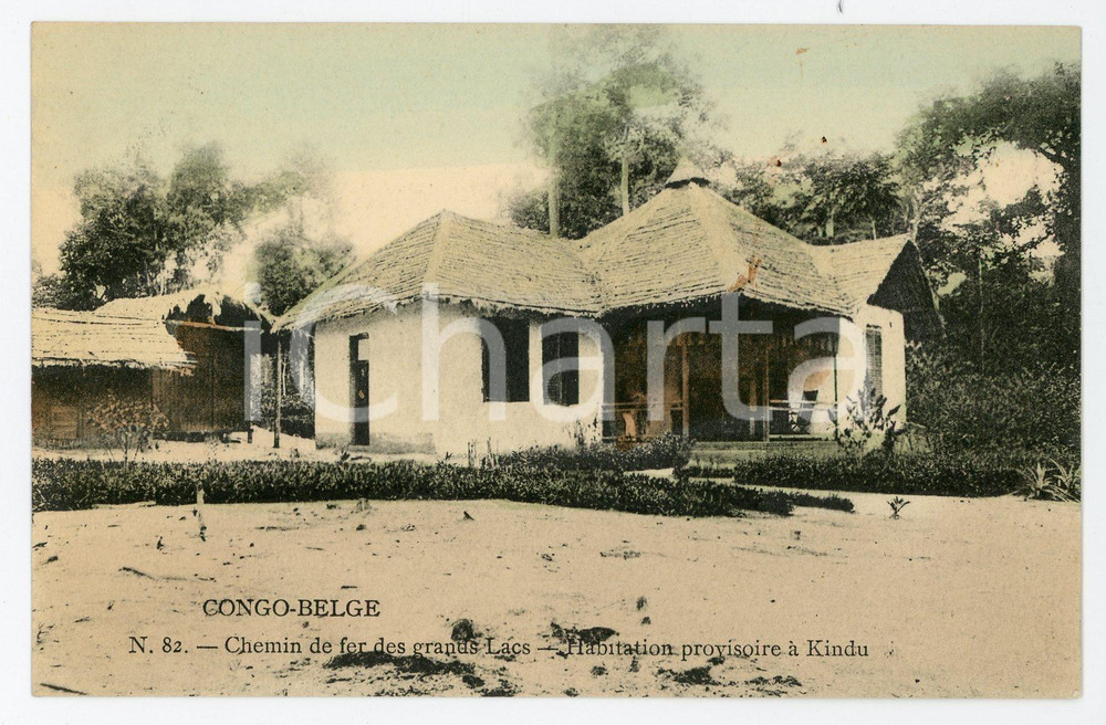 1910ca CONGO BELGE - KINDU Chemin de fer des grands Lacs - Habitation provisoire  Cartolina postale d'epoca, non viaggiata.CONDIZIONI: FAIRFORMATO: FP    originale e autentica 1