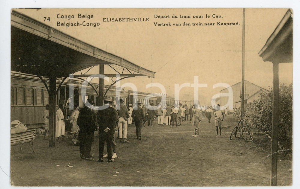 1923 ELISABETHVILLE (CONGO BELGE) Départ du train pour le Cap - DAMAGED postcard  Cartolina postale d'epoca, viaggiata.CONDIZIONI: VERY POOR (piegatura angolare e macchia di inchiostro al verso)FORMATO: FP    originale e autentica 1