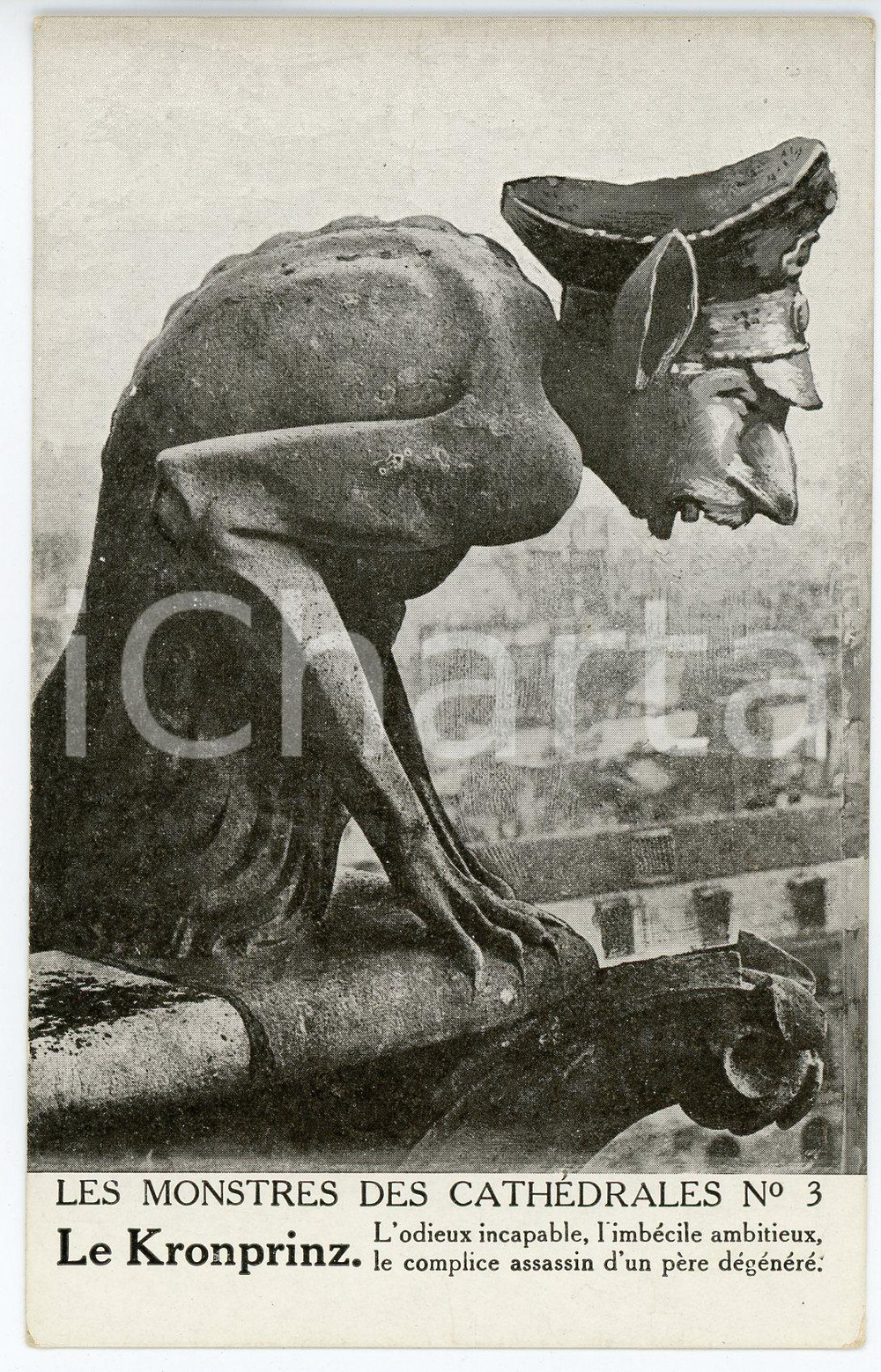 1915 ca WW1 - SATIRE Monstres des Cathédrales - Kronprinz Wilhelm *Postcard n° 3  Cartolina postale d'epoca, non viaggiata. GOOD/buono  Formato: 9x14 cm originale e autentica 1