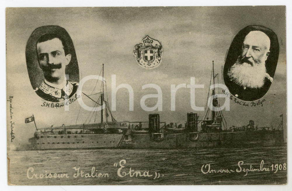 1908 ANVERS Croiseur italien ETNA Vittorio Emanuele III - Léopold II - Cartolina Cartolina postale d'epoca, viaggiata.CONDIZIONI: FAIRFORMATO: FP    originale e autentica 1