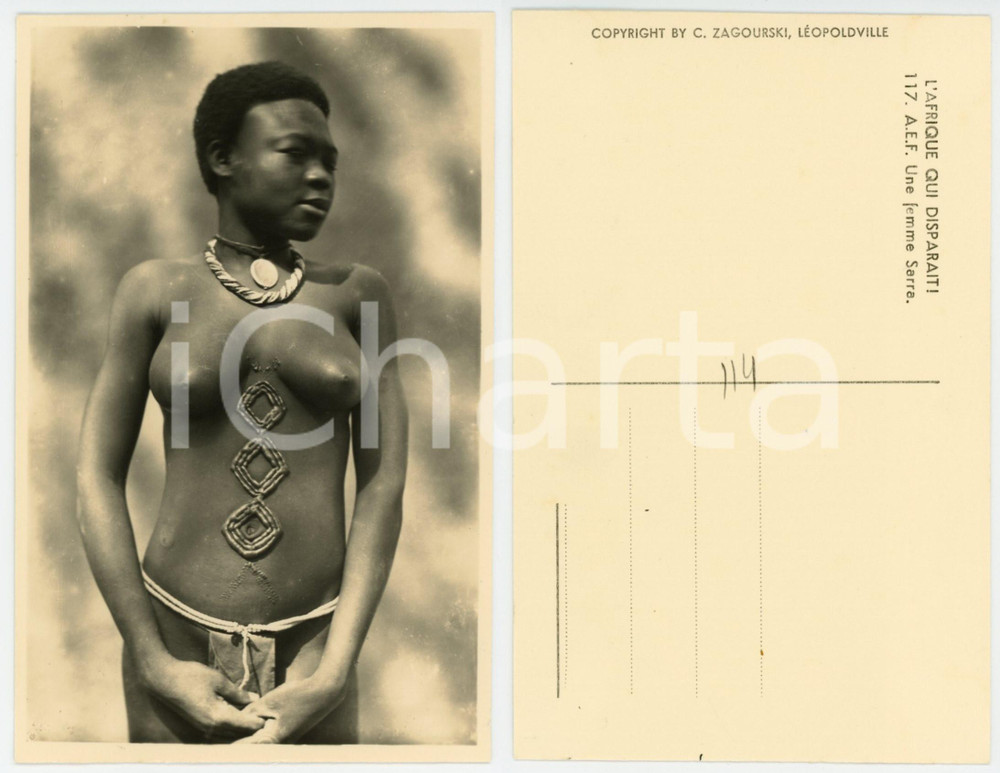1930 ca C. ZAGOURSKI «L'Afrique qui disparaît»  A.E.F. Femme SARRA Scarification  Fotocartolina postale d'epoca, appartenente alla serie &laquo;L'Afrique qui dispara&icirc;t&raquo; del fotografo Casimir Zagourski (L&eacute;opoldville).N&deg; 117, non viaggiata.CONDIZIONI: GFORMATO: 9x14 cm    originale e autentica 1