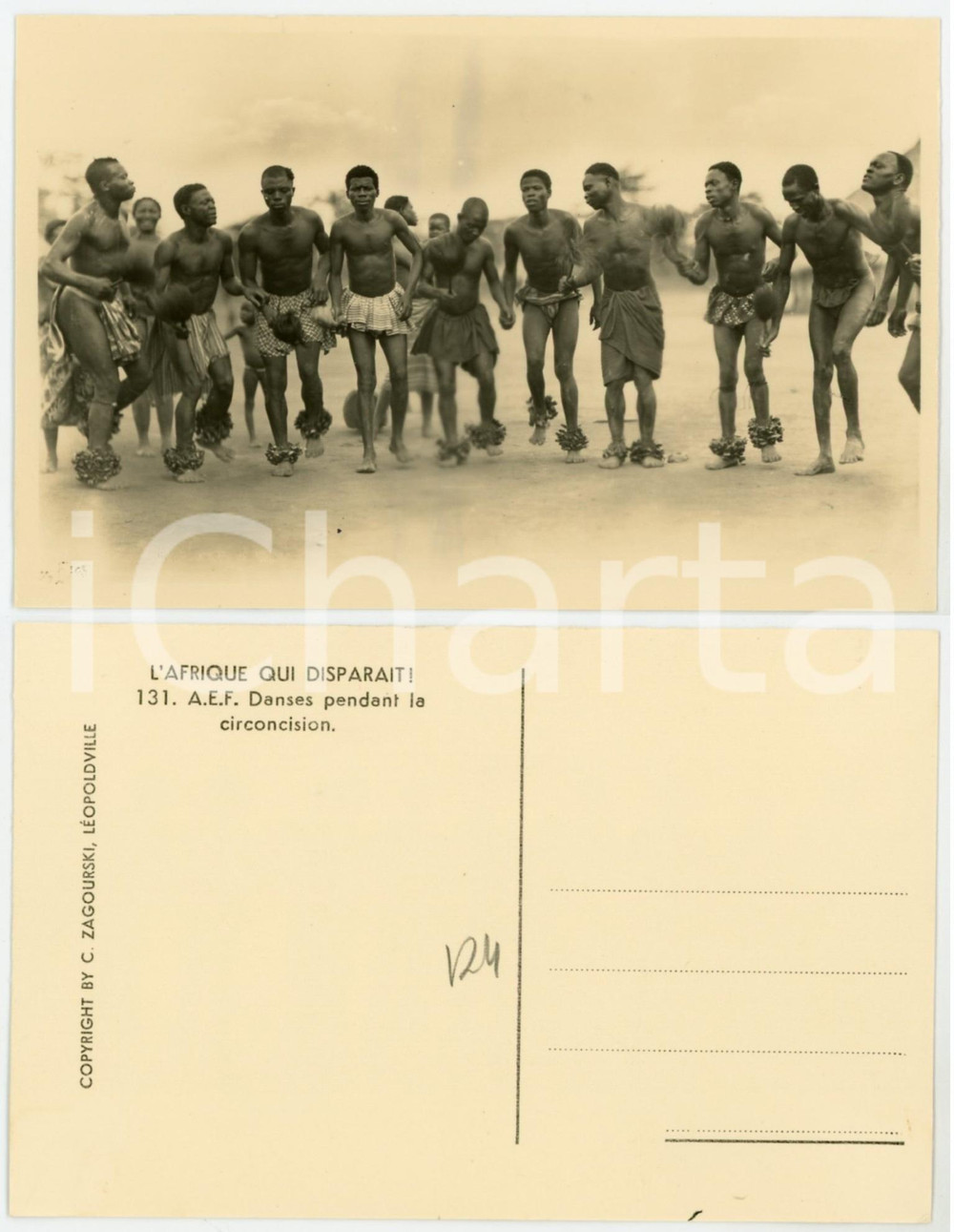1930 ca C. ZAGOURSKI «L'Afrique qui disparaît»  Danses pendant la circoncision  Fotocartolina postale d'epoca, appartenente alla serie &laquo;L'Afrique qui dispara&icirc;t&raquo; del fotografo Casimir Zagourski (L&eacute;opoldville).N&deg; 131, non viaggiata.CONDIZIONI: G FORMATO: 14x9 cm    originale e autentica 1