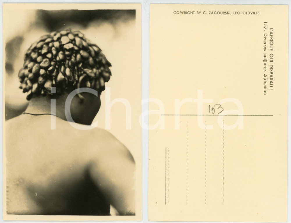 1930 ca C. ZAGOURSKI «L'Afrique qui disparaît»  Coiffures africaines - n° 157  Fotocartolina postale d'epoca, appartenente alla serie &laquo;L'Afrique qui dispara&icirc;t&raquo; del fotografo Casimir Zagourski (L&eacute;opoldville).N&deg; 157, non viaggiata.CONDIZIONI: G FORMATO: 9x14 cm    originale e autentica 1